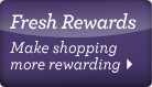 Fresh Rewards